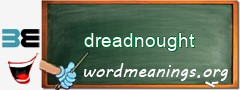 WordMeaning blackboard for dreadnought